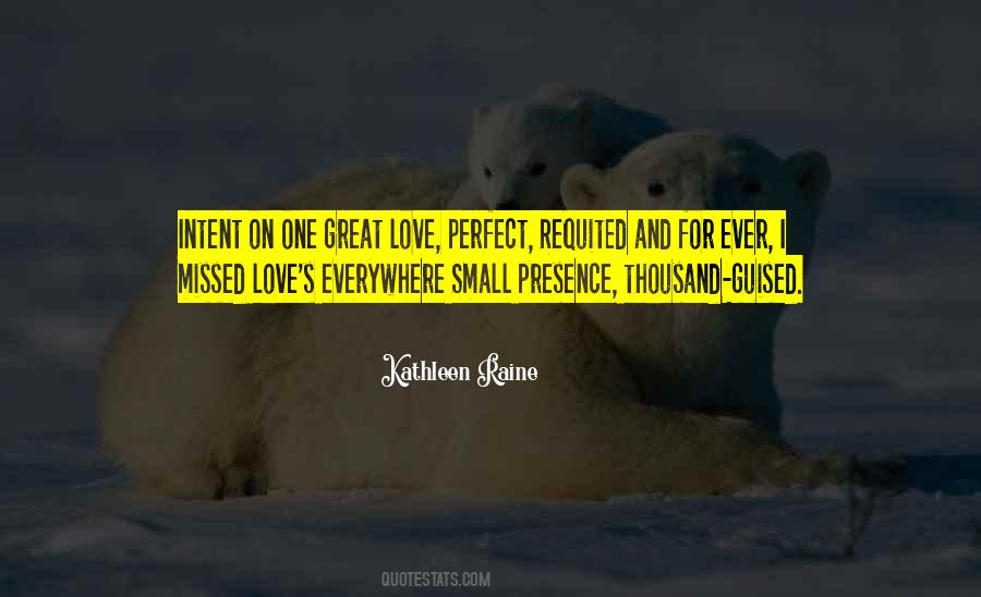 Your Presence Is Missed Quotes #1607688