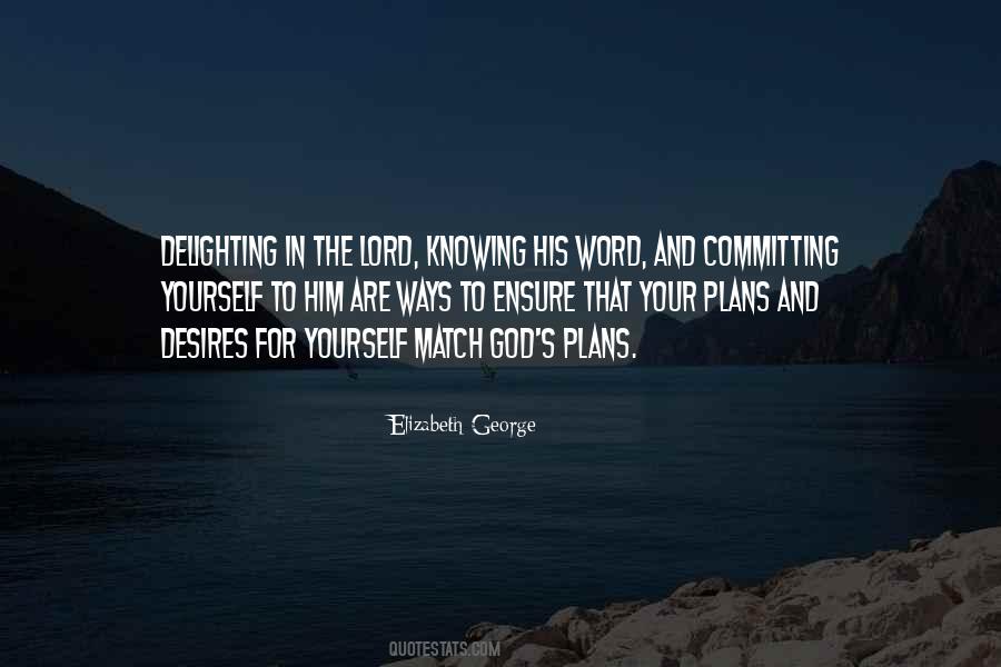 Lord Plans Quotes #153333