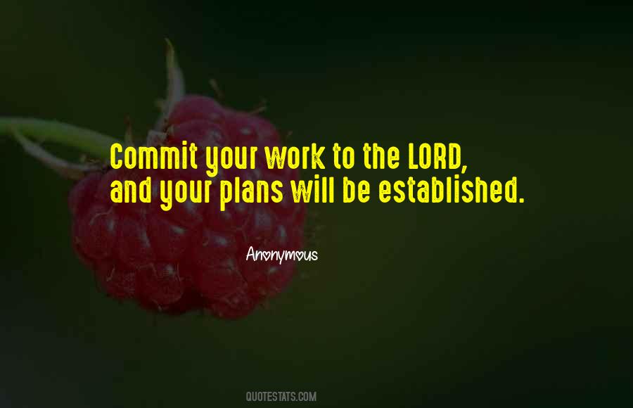 Lord Plans Quotes #1624022