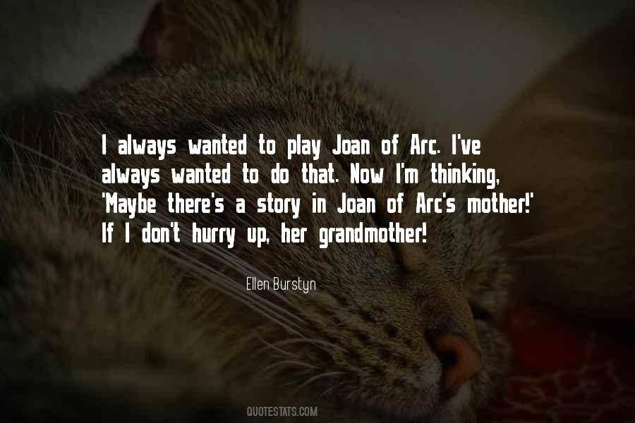 Quotes About Joan #1519933