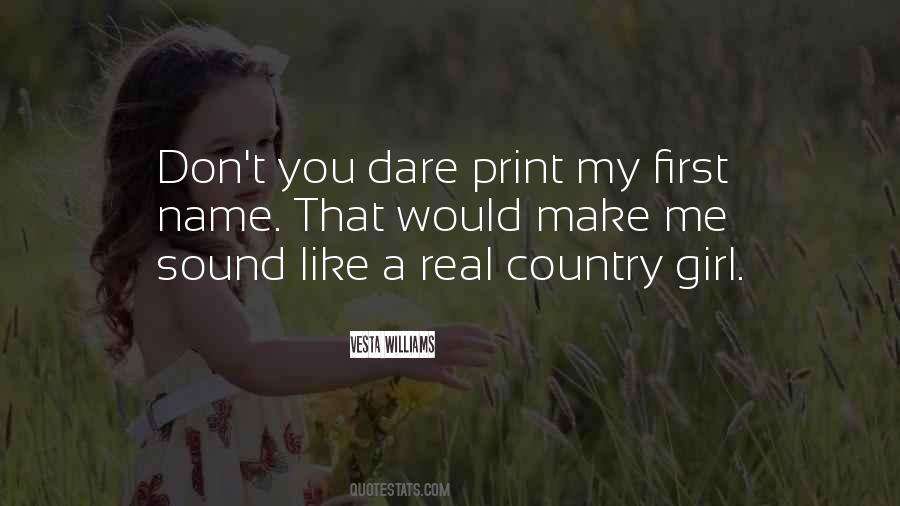 Girl Country Quotes #1458467