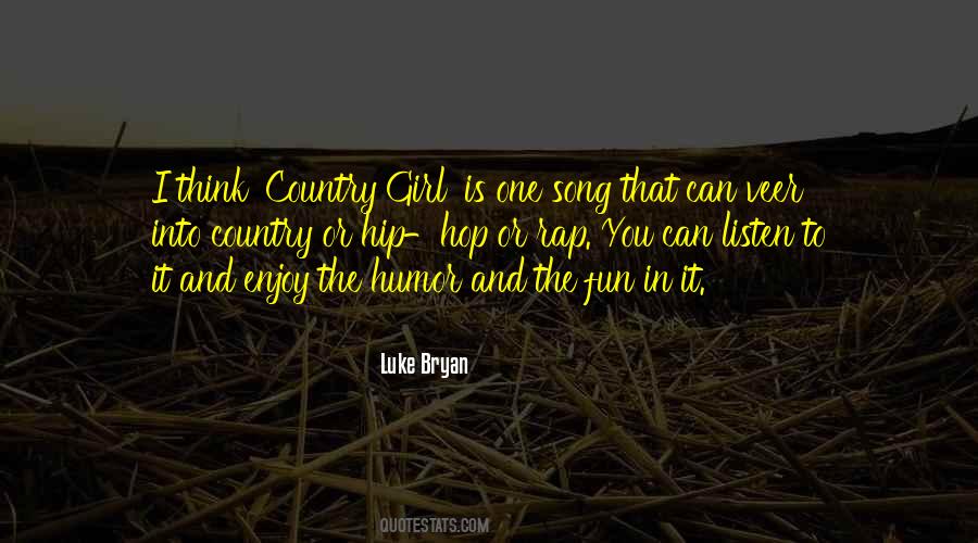 Girl Country Quotes #1488778