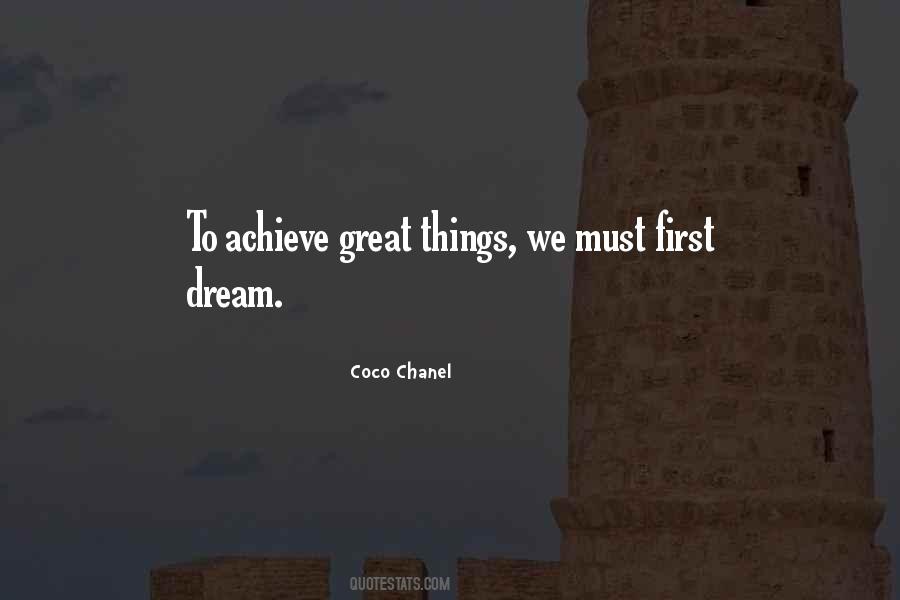 If You Can Dream It You Can Achieve It Quotes #334914