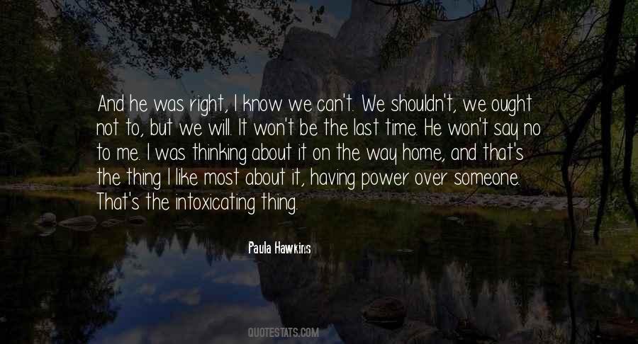 Power Over Me Quotes #1074403