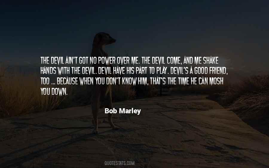 Power Over Me Quotes #354561