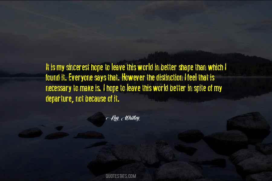 Wish I Could Make You Feel Better Quotes #271815