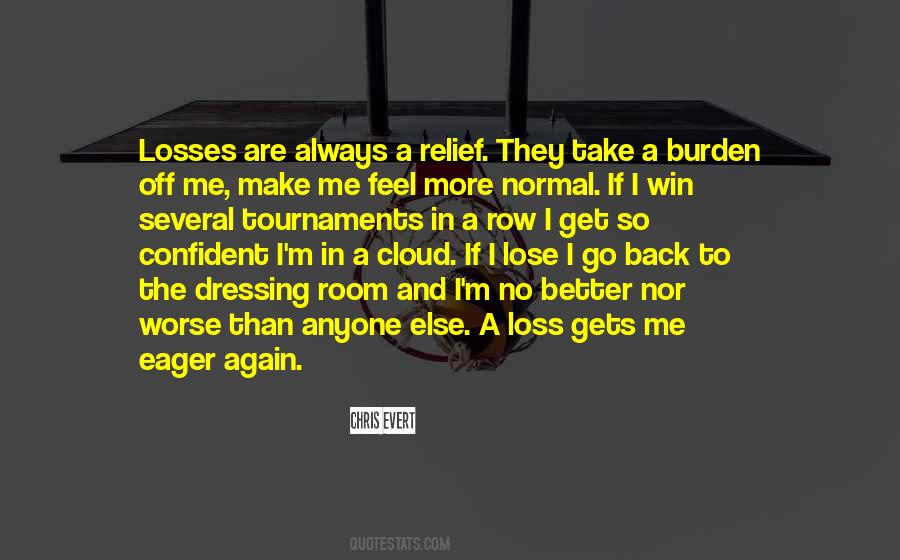 Wish I Could Make You Feel Better Quotes #422625