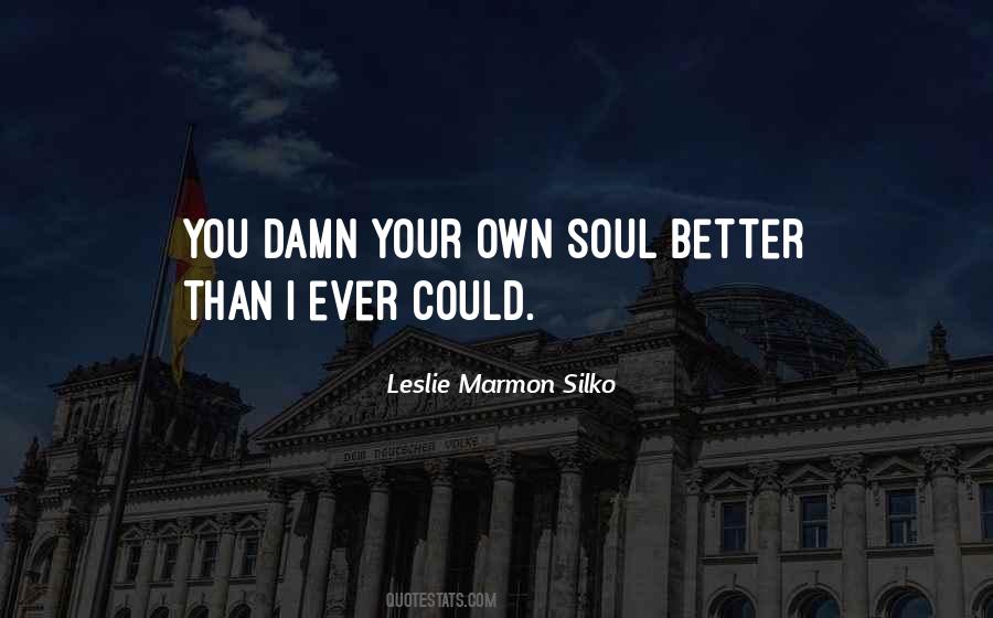 Marmon Silko Quotes #75868