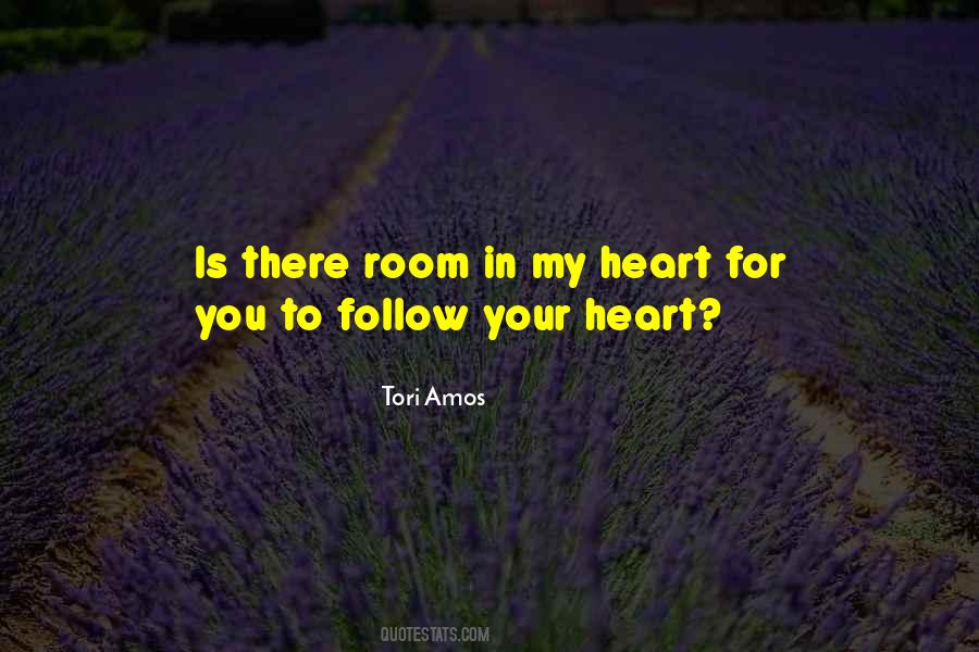 My Heart Is Your Quotes #263280