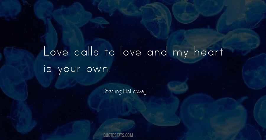 My Heart Is Your Quotes #542837