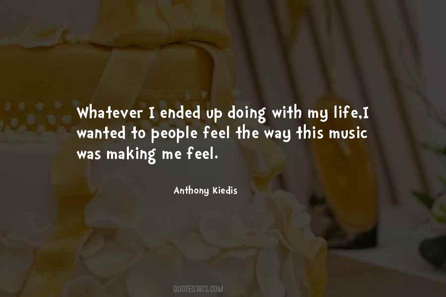 Music Feel Quotes #464538