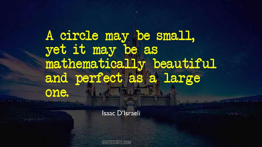 My Circle So Small Quotes #336205
