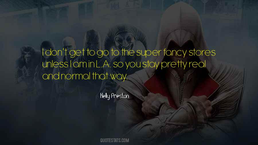 Real Ones Stay Quotes #1830607