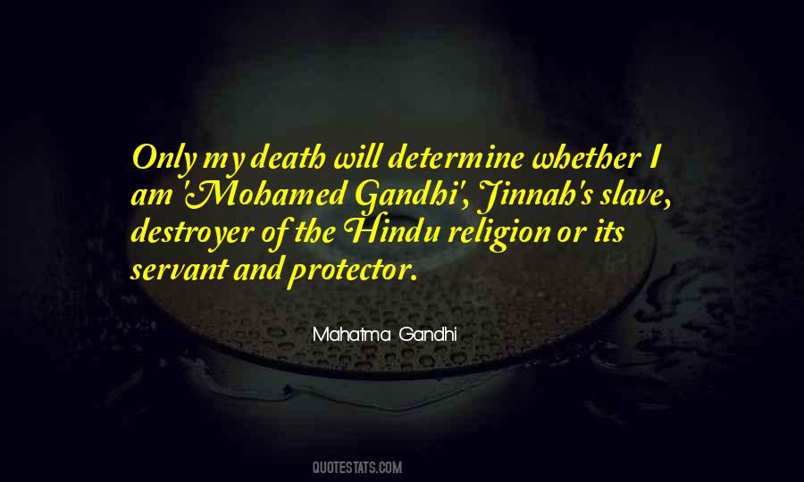 Mahatma Gandhi Death Quotes #1479171