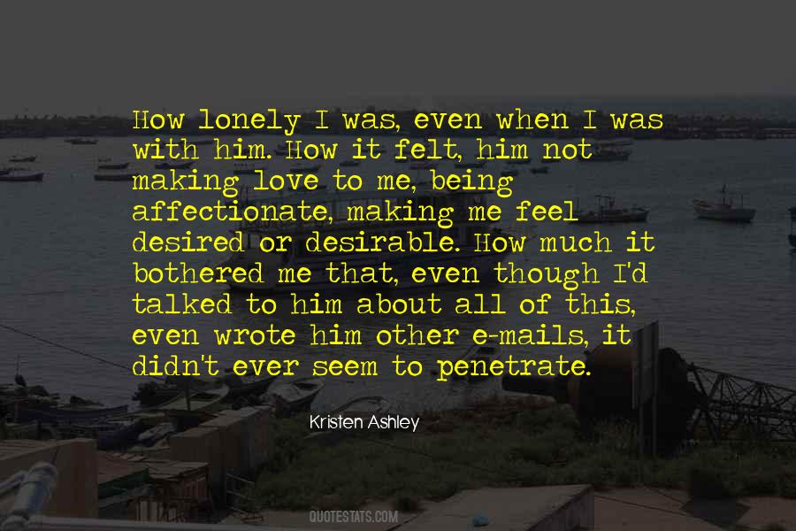 When U Feel Lonely Quotes #750167