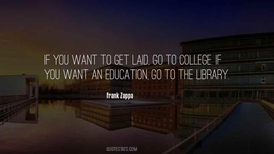 College Library Quotes #1149219