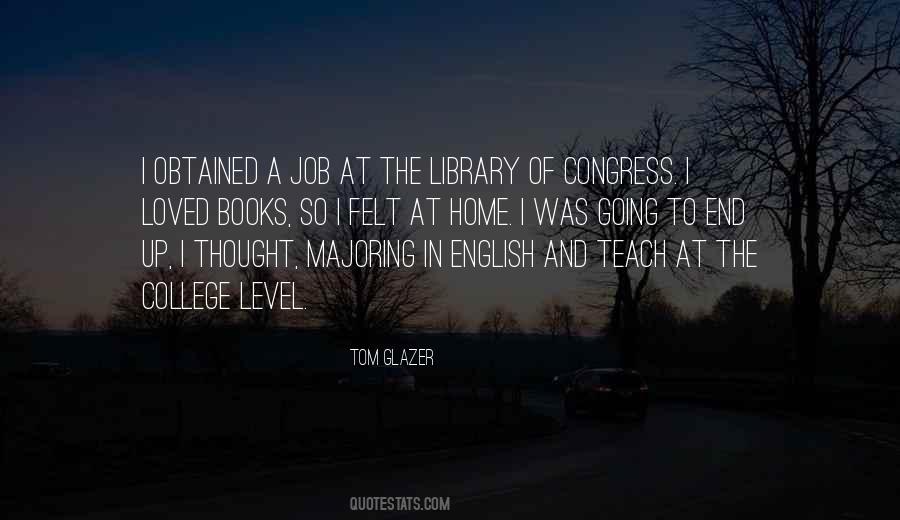 College Library Quotes #1205127