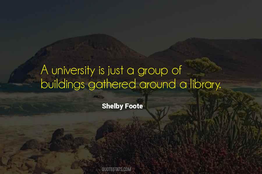 College Library Quotes #1611102