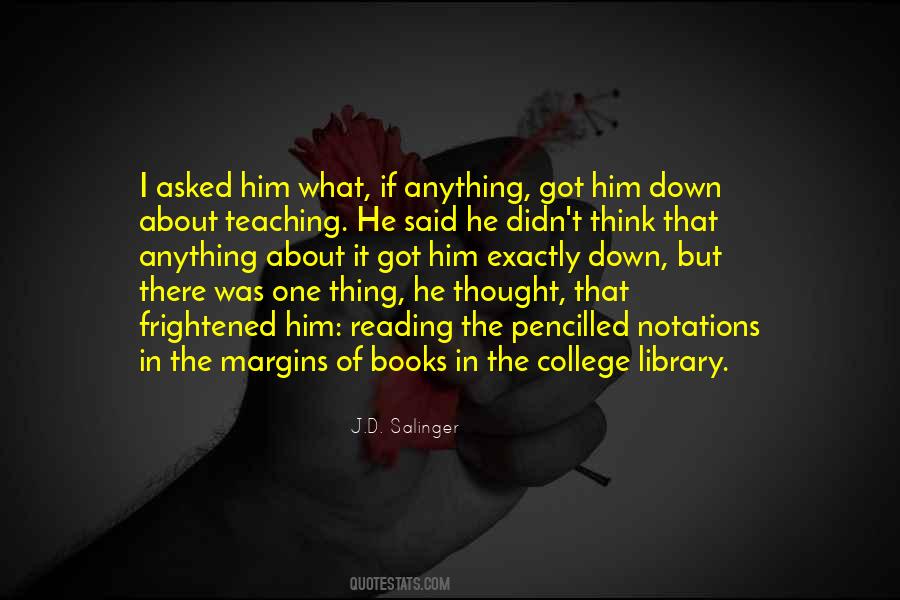 College Library Quotes #303510