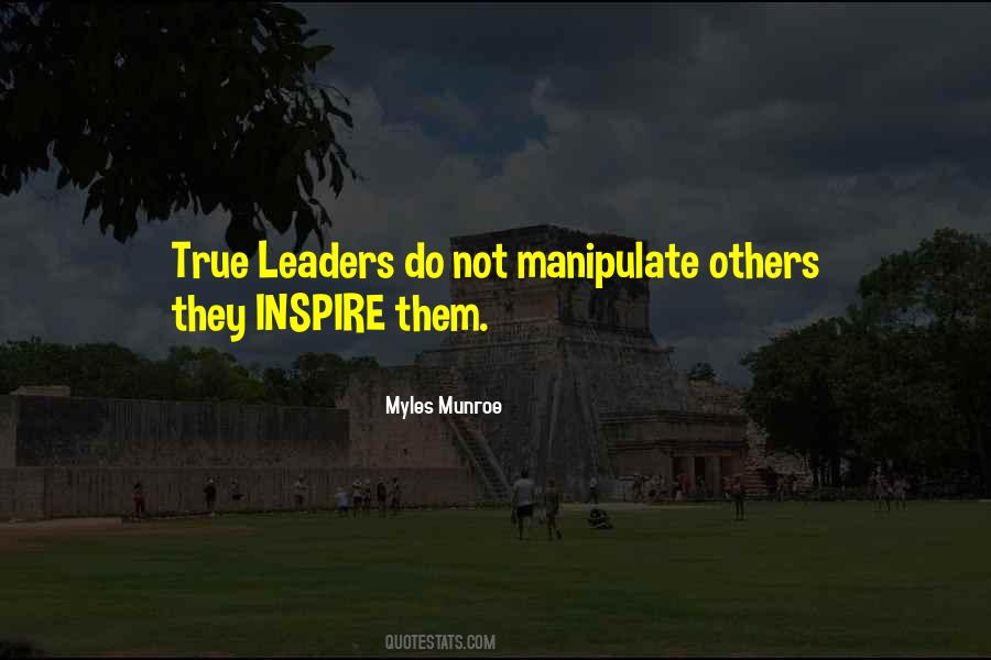True Leaders Inspire Quotes #1356012