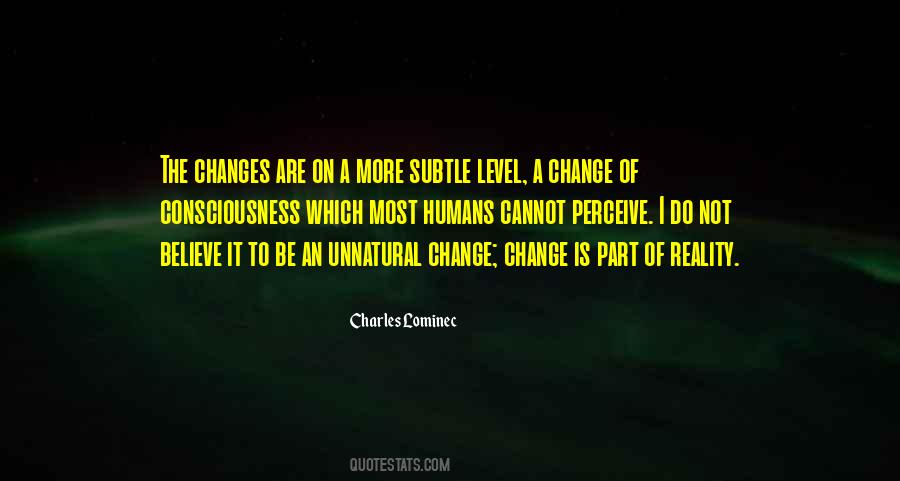 Be A Part Of Change Quotes #1437815