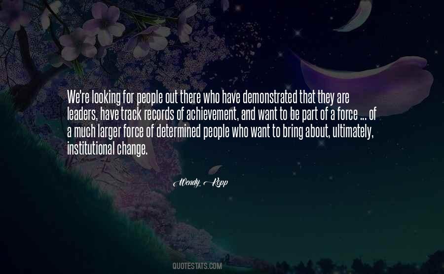 Be A Part Of Change Quotes #1526320