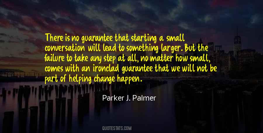 Be A Part Of Change Quotes #1586481