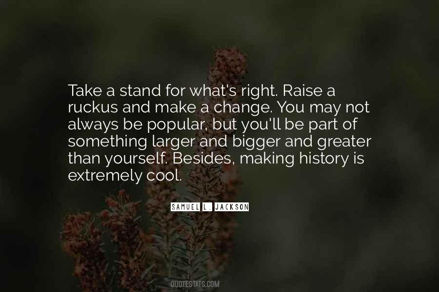 Be A Part Of Change Quotes #1650286