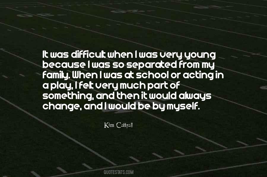 Be A Part Of Change Quotes #1841454
