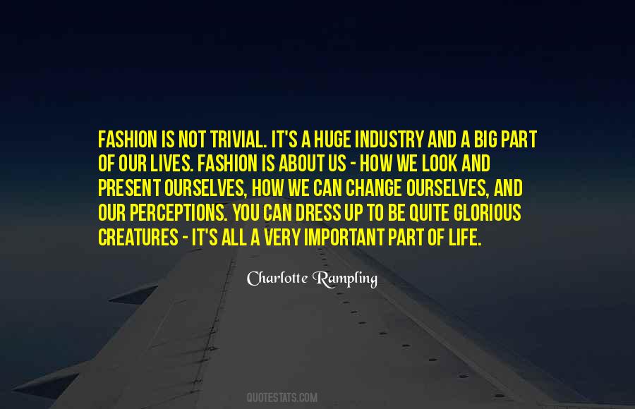 Be A Part Of Change Quotes #1843823