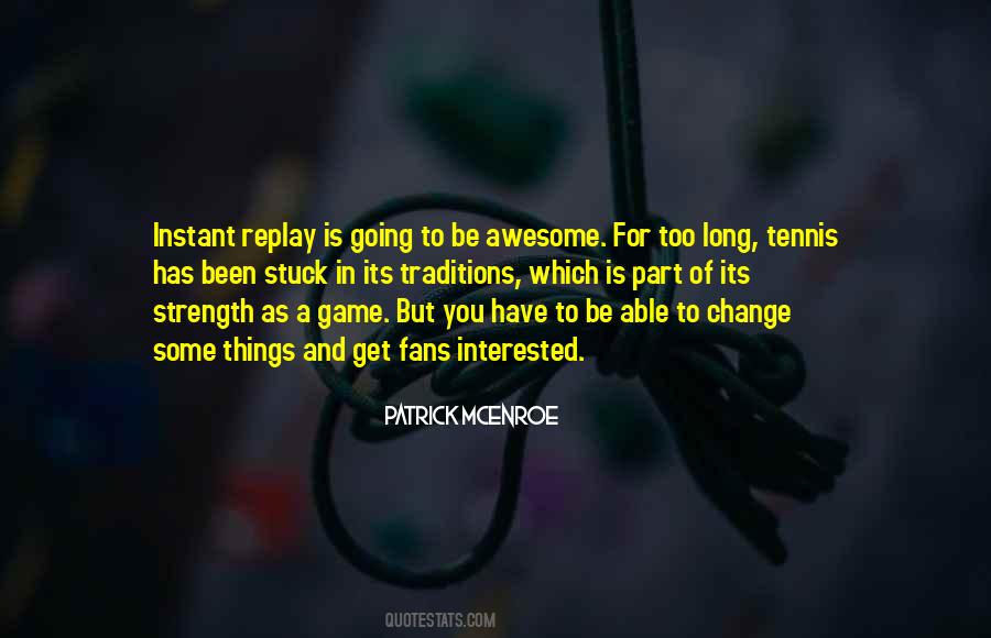 Be A Part Of Change Quotes #289991
