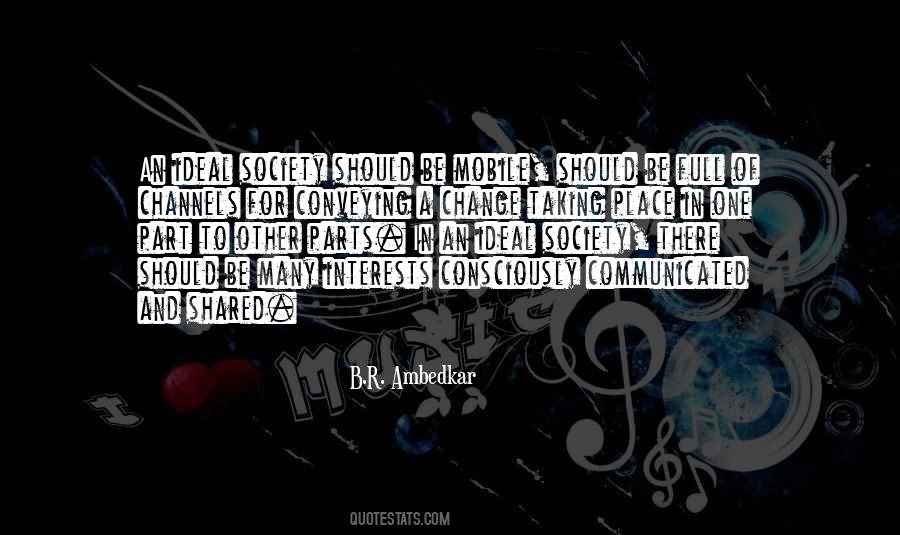Be A Part Of Change Quotes #415502