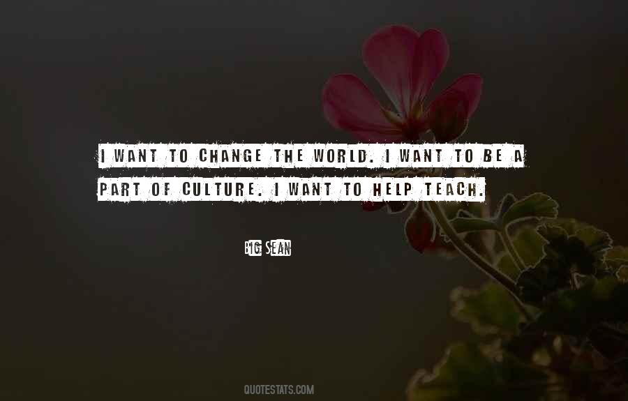 Be A Part Of Change Quotes #59774