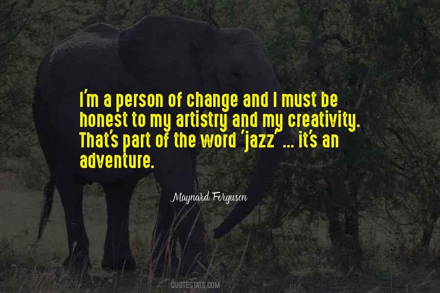 Be A Part Of Change Quotes #873307