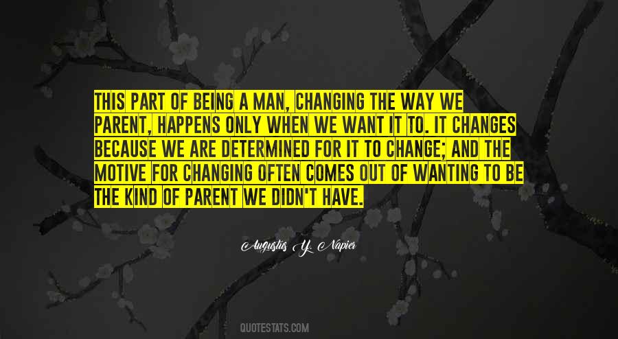 Be A Part Of Change Quotes #890861