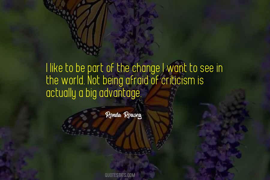 Be A Part Of Change Quotes #905937
