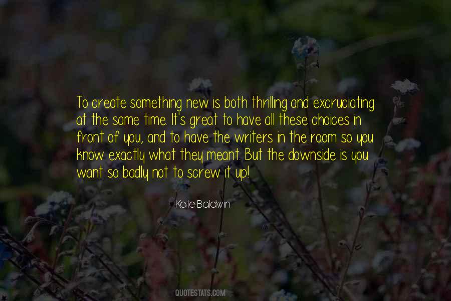 You Are Exactly Where You Are Meant To Be Quotes #307189