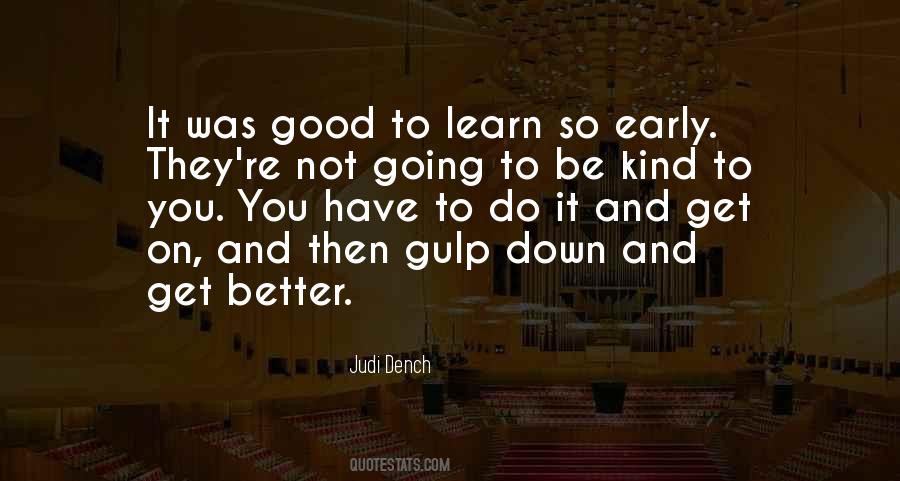 Learn Get Better Quotes #1190052