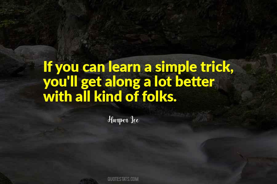 Learn Get Better Quotes #1493635