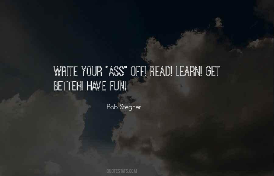 Learn Get Better Quotes #1498192