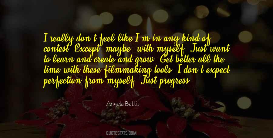 Learn Get Better Quotes #342659