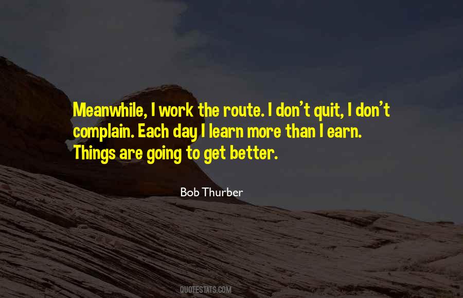 Learn Get Better Quotes #711991