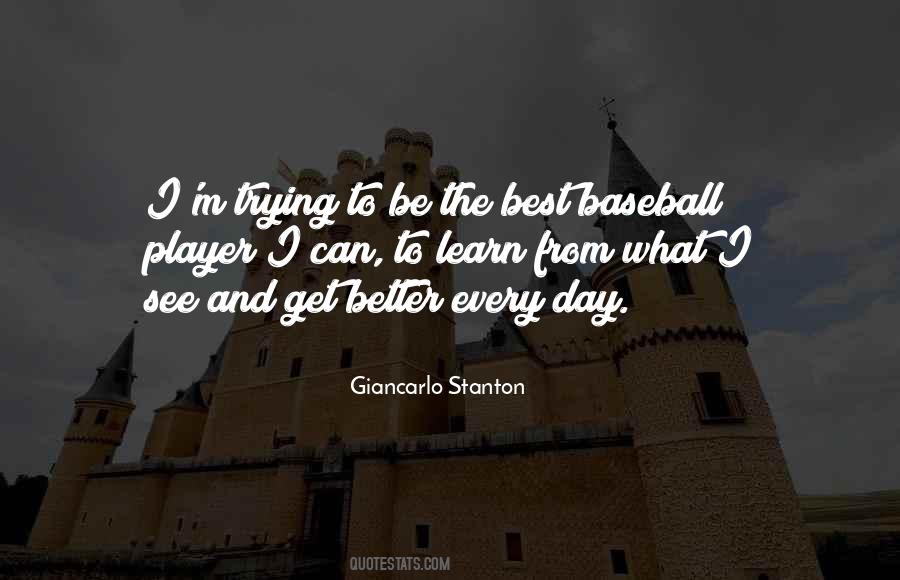 Learn Get Better Quotes #956452