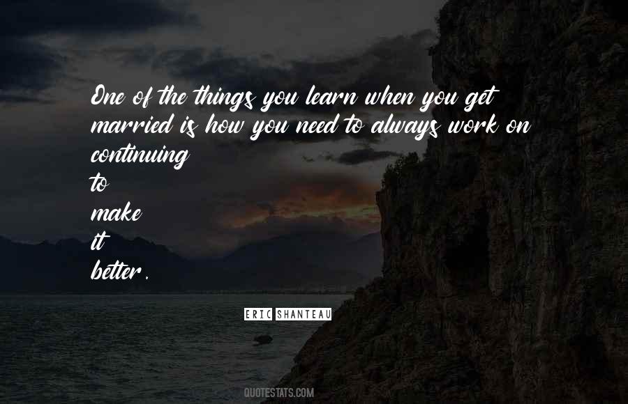 Learn Get Better Quotes #989998