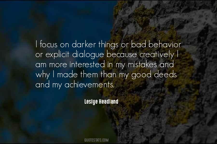 More Good Than Bad Quotes #114946