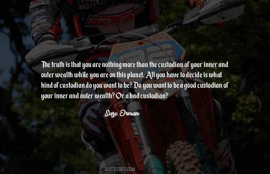 More Good Than Bad Quotes #523170