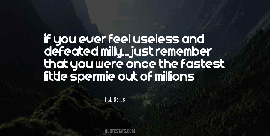 Feel Defeated Quotes #1249549