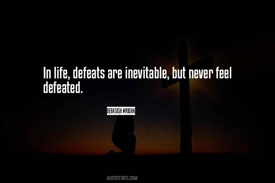 Feel Defeated Quotes #1257683