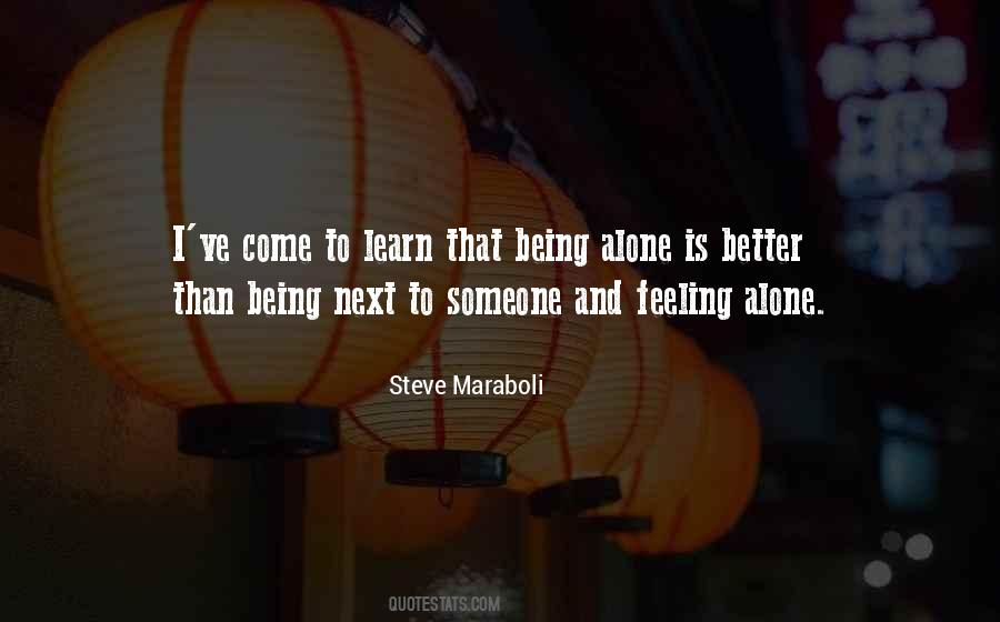 Being Alone Love Quotes #1495281