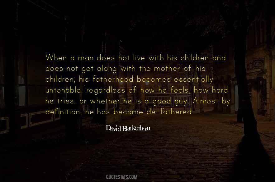 Definition Of Man Quotes #460646